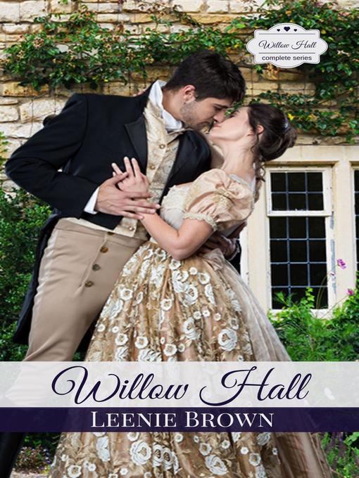 Title details for Willow Hall Romance by Leenie Brown - Available